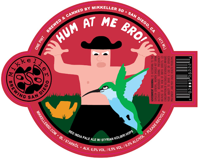Mikkeller San Diego Adding Saw Delight, Hang In There & Hum At Me Bro! Mikkeller San Diego Adding Saw Delight, Hang In There & Hum At Me Bro!