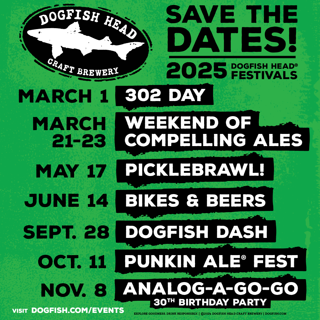 2025 Dogfish Head Happenings 10 List of Dogfish Head events happening in 2025