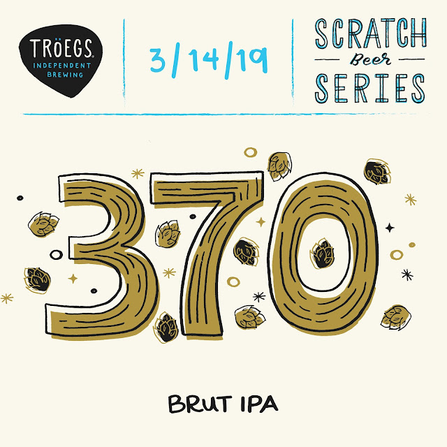 Troegs Releasing Scratch # 367 Krausened Keller Pils & 370 Brut IPA 8 AAPost6 30