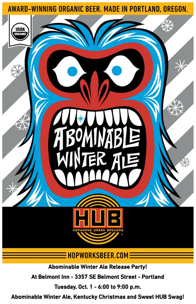 Hopworks Abominable Winter Ale Returns 9/30 10 Abominable Release Party Belmont