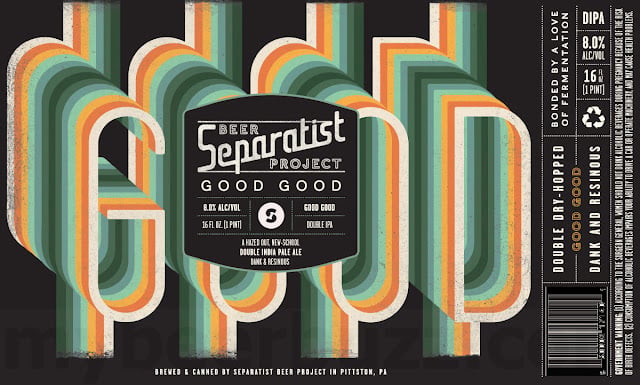 Separatist Beer Project Adding Surya, Wooder, Good Good, Classic Cream, Classic Cream, Tiny Magic, Sketches of Cascade, Spellbook, Phluff, Citra Nerd, Brick Lane, Pineapple Smoosh, Fruity Dabs, Smoosh, Dunkel, Azacca Nerd, Peanut Butter Milk, Clink, Sketches Of Simcoe, Lifestyle, Good Good, Uzes Apricot, Auger Pulp & Droplets Cans / Cuvee Fay Bottles / Chasing Meadows / Darkness Reaches / Juicy Grub / Premium / Cellar Fuzz / Hipster Blood / Uzés / El Dorado Nerd / Good Good / Hü Did / Ultra / Ritual Death / Buice Jox / Ice / Jung Love /Euro-Spliff / Foolish Things 28 Apost1 15