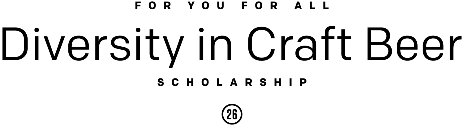 Station 26 Brewing Co. Announces For You For All Diversity in Craft Beer Scholarship 8 DiversityInCraftBeerScholarship_Logo_Wide_Centered_Black.png