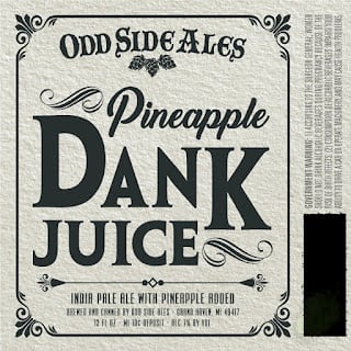 Odd Side Ales - Zure Kers, Pineapple Dank Juice, Honey Blue Blue, Mosaic Dank Juice, Pog, Sour Grapes, Tarte Rouge, Tarte Blanche, Nut Bandit, Lost Shaker Of Salt, Dirty Frank Juice, Imperial Mayan, Apricot Dank Juice, Citra Dank Juice & Passion Dank Juice 9 Image16