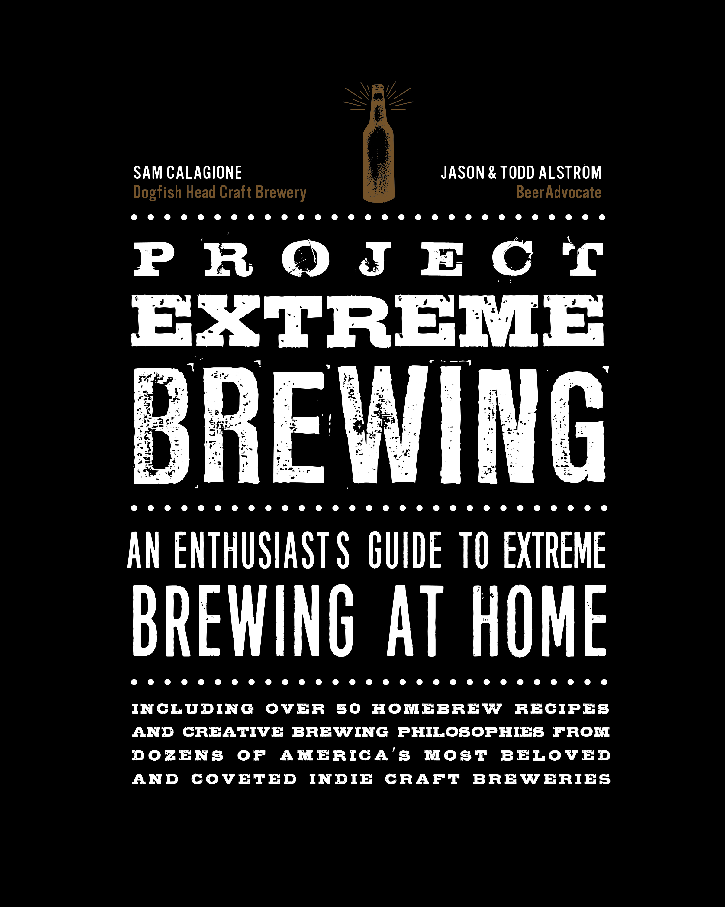 Dogfish Head Project Extreme Has Arrived 10 Project Extreme Brewing 1