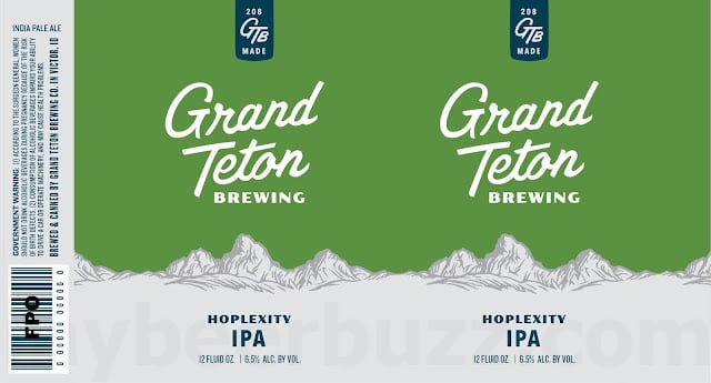 Grand Teton Hoplexity IPA, Teton Range IPA, Teton Ale & 208 Coming To Cans Grand Teton Hoplexity IPA, Teton Range IPA, Teton Ale & 208 Coming To Cans