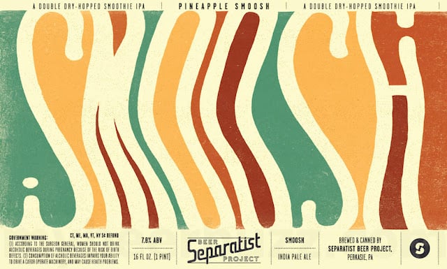 Separatist Beer Project Adding Surya, Wooder, Good Good, Classic Cream, Classic Cream, Tiny Magic, Sketches of Cascade, Spellbook, Phluff, Citra Nerd, Brick Lane, Pineapple Smoosh, Fruity Dabs, Smoosh, Dunkel, Azacca Nerd, Peanut Butter Milk, Clink, Sketches Of Simcoe, Lifestyle, Good Good, Uzes Apricot, Auger Pulp & Droplets Cans / Cuvee Fay Bottles / Chasing Meadows / Darkness Reaches / Juicy Grub / Premium / Cellar Fuzz / Hipster Blood / Uzés / El Dorado Nerd / Good Good / Hü Did / Ultra / Ritual Death / Buice Jox / Ice / Jung Love /Euro-Spliff / Foolish Things 40 apost11 182