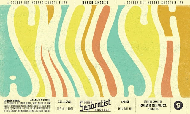 Separatist Beer Project Adding Surya, Wooder, Good Good, Classic Cream, Classic Cream, Tiny Magic, Sketches of Cascade, Spellbook, Phluff, Citra Nerd, Brick Lane, Pineapple Smoosh, Fruity Dabs, Smoosh, Dunkel, Azacca Nerd, Peanut Butter Milk, Clink, Sketches Of Simcoe, Lifestyle, Good Good, Uzes Apricot, Auger Pulp & Droplets Cans / Cuvee Fay Bottles / Chasing Meadows / Darkness Reaches / Juicy Grub / Premium / Cellar Fuzz / Hipster Blood / Uzés / El Dorado Nerd / Good Good / Hü Did / Ultra / Ritual Death / Buice Jox / Ice / Jung Love /Euro-Spliff / Foolish Things 32 apost12 49