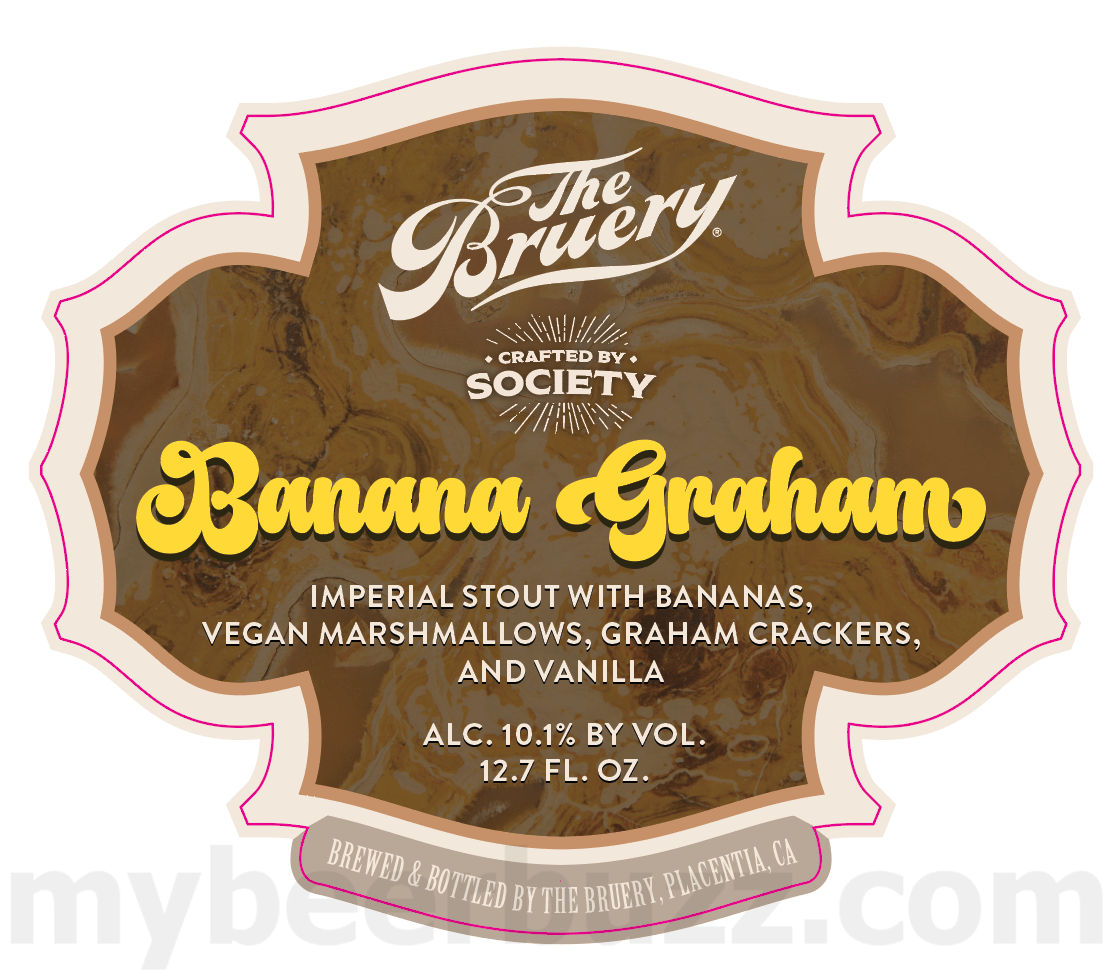 The Bruery Adding Crafted By Society: Banana Graham & Port Of Naples The Bruery Adding Crafted By Society: Banana Graham & Port Of Naples