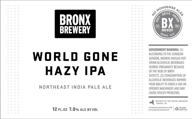 Bronx Brewery - Name This Beer! IPA, Stew Leonard’s Rule 2 IPA, N0 Resolutions IPA, World Gone Hazy IPA, Palisades, That Good Light, Mashing Up The World, World Gone Hazier Boom Boom, Concrete Peaks, On And On, My Berry Own IPA, Well Earned, Steep Aside, Where You Stand, Summer IPA, Heavy Fennel, Up & Comers and Holy Mother of Citrus 15 apost9 137