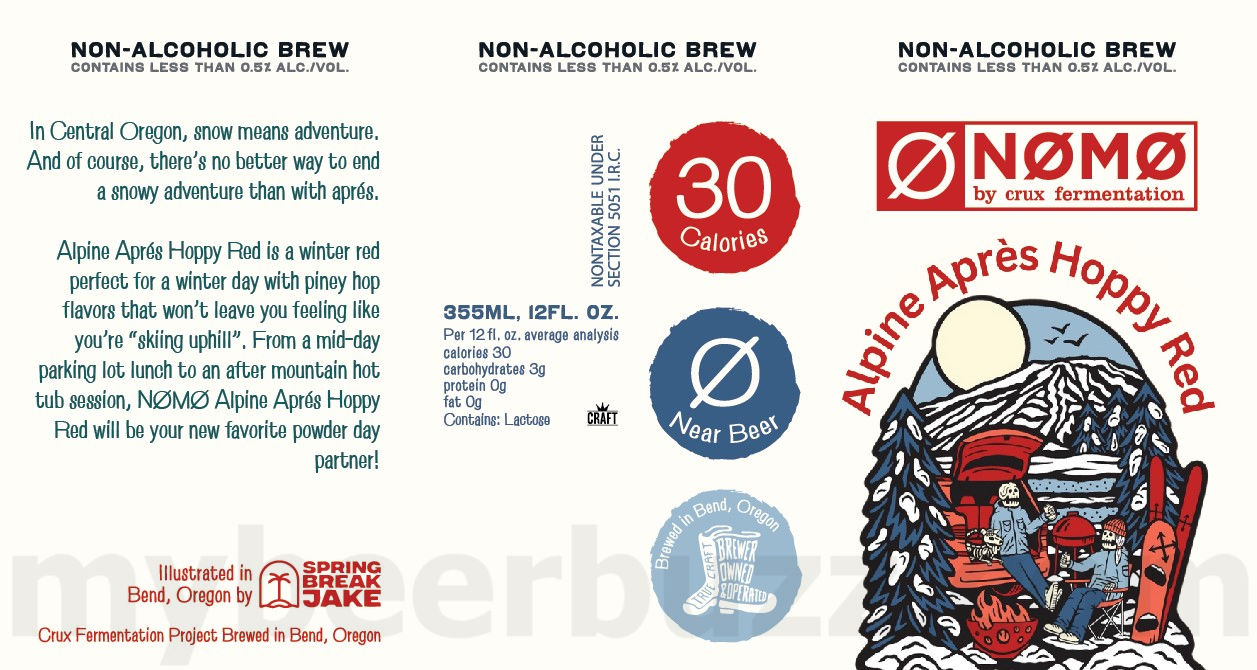 Crux Fermentation Adding Grade A IPA, Galaxy Gazer IPA, Half Brain Hazy IPA, N0M0 Sunset Summit Hazy IPA, N0M0 River Refresher IPA, In The Pocket, Fresh Is Best, Crux Capacitor IPA, N0M0 Feeling Fresh, N0M0 Alpine Apès Hoppy Red, Tough Love 2024/2025, Bright Sky Pils, Crux Capacitor IPA, Snow Cave Winter Ale, Pilz, Straight Outta Harvest, N0M0 All Terrain Amber, Crux Lager, Crux Pale Ale, Crux IPA, Crux Hazy IPA, Crux Pilsner, Beerphoria, Cast Out IPA, N0M0 Wild Horizon Wheat, N0M0 Surf's Up Mexican Style, Crux Capacitor IPA & Slow Rush 48 apostMBB 2552