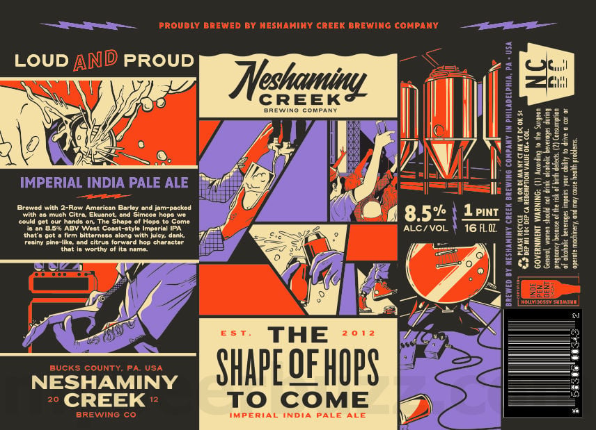 Neshaminy Creek Adding Cosmic Bull Shark, Mecha Dry, Gingerbread Rough Puff, Eye On The Tide, Sweet Hell, Pick Window NZ, And To Your Good Lady, Damn Ye!, The Shape Of Hops To Come, County Line IPA, J*A*W*N*, Post Up Pils, The Shape Of Haze To Come, Shame On Us, Doomscroller, Clear Conditions, Pina Colada Shape Of Things To Come, Needle Drop, Grizzly Grisette, Wreck Yourself, The Dip, Jump Scare IPA, Little Miss Cranberry, The Overlook IPA, The Deep End, Yuzu's Petals, Hyperdrift, Pineapple Shape Of Haze To Come, Smoked 611, White Knuckle IPA, Peaches 'n; Cream Shape Of Things To Come, Call Of The Tropics, Little Miss Prickly Pear, Bespin's Best, Dank Hill, Spring Mill Pils, Rad Lad, Part Of A Plan, Super Smash IPA, Sad Lad, It's A Dillemma, Juicy Jawn, The Shallow End, Winds Of Change & Uptown Skunk 45 apostMBB 2977