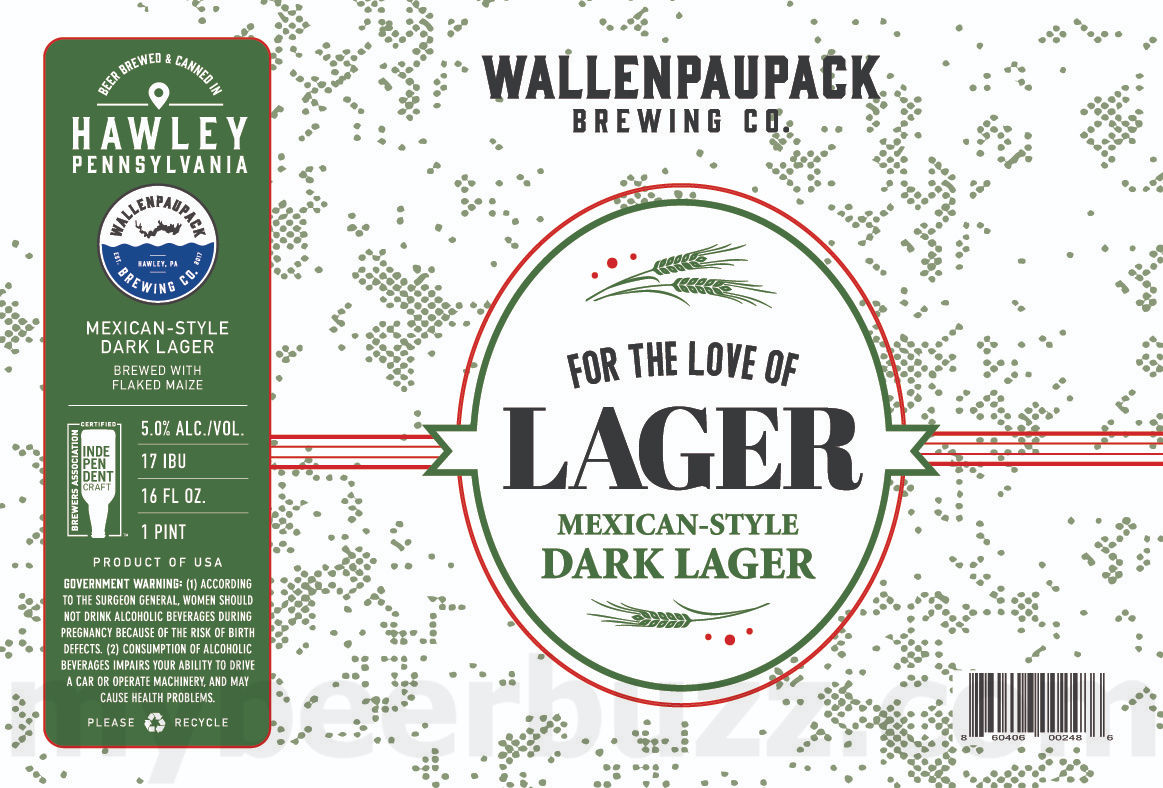 Wallenpaupack Brewing Adding American Blonde, Dock Days, For The Love Of Lager: Pre-Prohibition, Munich-Style, Italian-Style, Pocket Bock, German-Style Dark, Lake Haze #27, #26, #25 & #24 / Haus / Home Half / Beer Garden Party / For The Love Of Lager Rye Lager / Activator / For The Love Of Lager Mexican-Style Dark Lager / Grand Kroon / Trône / Cinnamon Churro Cream Ale / Lake Haze #39 Tubin' / Dive Team / Tropikroon / HelleSent / Jimmy / You've Got The Rice Stuff / Dunkelweizen / Reaper's Revenge / 8th Anniversary 34 apostMBB 3272
