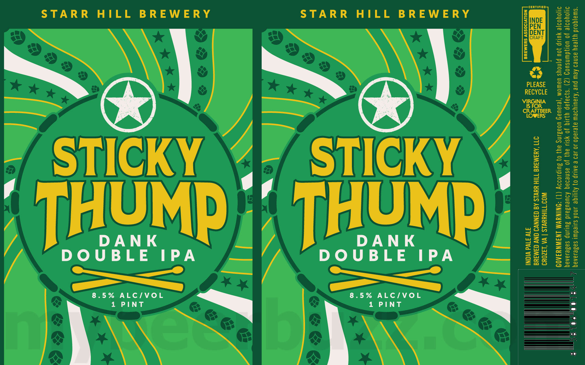 Starr Hill Adding Gloria, Reviver, Wicked Harvest, Wahoowa, Whiter Shade, Chloe, Big Red Roostarr, Spruce IPA, Snicker Doodle, Hot Chocolate Imperial Stout, Rum Cake, Virginia Peaches, Blinding Lights, Island Lights, Low Lights, Saint Drake, Orange Creamsicle, Tiger’s Blood, Spicy Margarita, Twisted Hops, Electric Sky, Sabre, Boxcarr, Corn Maze, Be Easy, Christmas Ale, Christmas Lights, Holiday Road, Whiter Shade, Virginia Peaches, Groove, Dance Mode, Street Legal, Otherside, Tropical Daydream, Murphy's Gold, Street Legal, In Bloom, Parallel IPA, Pure Imagination, Sticky Thump, Ice Cream Kid, Ninety Nine, King Of Hop, Groove & Wahoo 26 apostMBB 3500