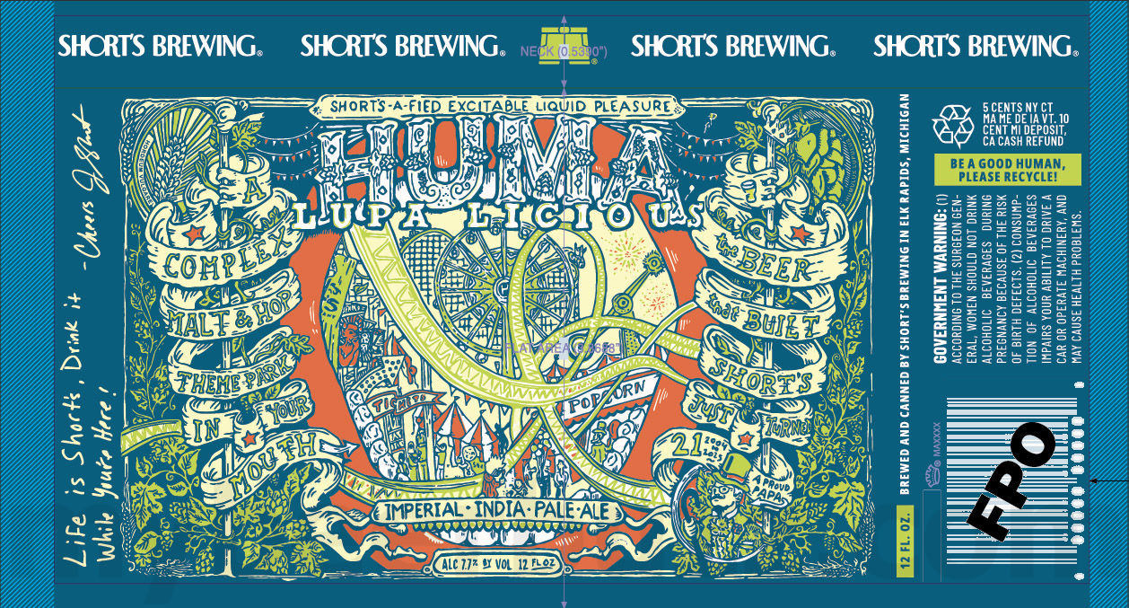 Short’s Adding XVIII Anniversary Ale / Melt My Brain / Gitchy Gitchy Ooh La La / Strawberry Short’s Cake / Peaches And Cream / Key Lime Pie / Market Legend / Local’s Light Lime / Soft Parade / Local’s Light / Dock Sitting / Pure Michigan Summer IPA / Switcheroo / Huma Lupa Licious / Pumpkincrusha / Sour Parade / Lil’ Huma / The Huckster 2.0 / Gemini / Snow Globe / Slurma Claus / Chuggasus / Juicy Tree / Raisin Apollo / Yoda’s Blend / Double Freedom Of ‘78 / Space Rock / Spruce Pilsner / Exterior Illumination / Ho Ho Hopit! / Tea Pain / Hazy Huma / Pure Michigan Winter Pils / Power Of Love / Pure Michigan Spring IPL / Psychedelia Cat Grass / Humongous Huma / Evil Urges / Critterless / Hopstache / Pandemonium Pale Ale / Pontius Road Pilsner / Black Cherry Porter / Aorta Ale / Freedom Of ‘78 / Melt My Brain / Soft Parade Shandy / Mule Beer / Local's Shandy / Pure Michigan Hazy / Anni Ale / Pure Michigan Cherry Kölsch 18 apostMBB 3552