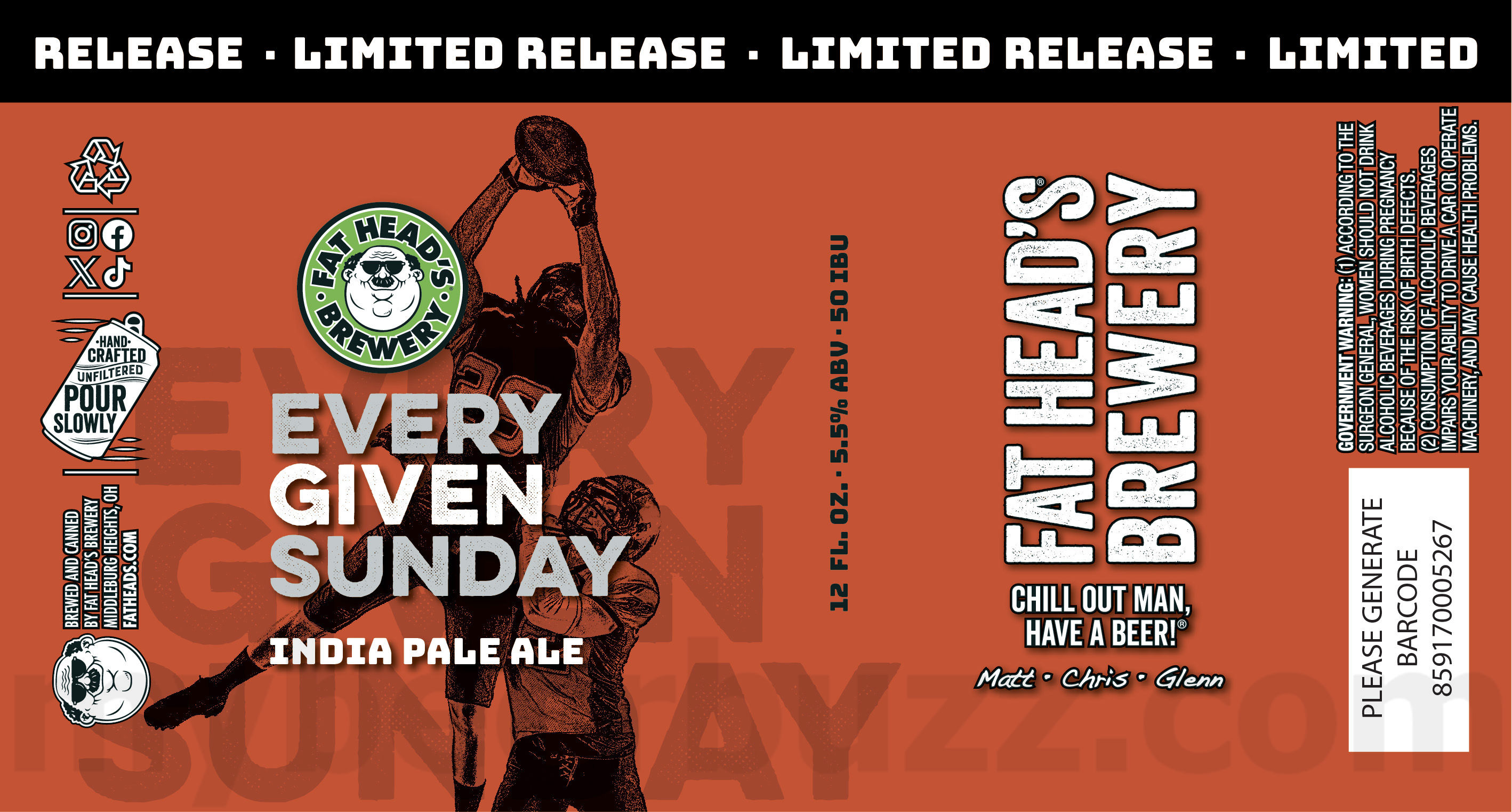 Fat Head’s Brewery Adding Lime Feelin’ Good, Juiced To Jupiter, Head Shrinker, Hippy Sippy, Stumble Berry, Green Grunge IPA, Hop Honcho, Bone Head, Fuzzy Wuzzy, Oktoberfest, Imperial Head Hunter, Barrel-Aged Doppelbock, Mad Mex Tres Decadas, Tropical Thunder, Head Hunter, Simply Simcoe, Wicked Willy’s, Hoppy Holi Haze, Crumble Berry, Yinzer, Leaf Man Lager, Cone Zilla, Fresh-Hopped Head Hunter, Every Given Sunday, Orange Infused Head Hunter Jungle Juice IPA, USS Cleveland, Hazy Head Hunter & Head Trip Cans 18 apostMBB 3563