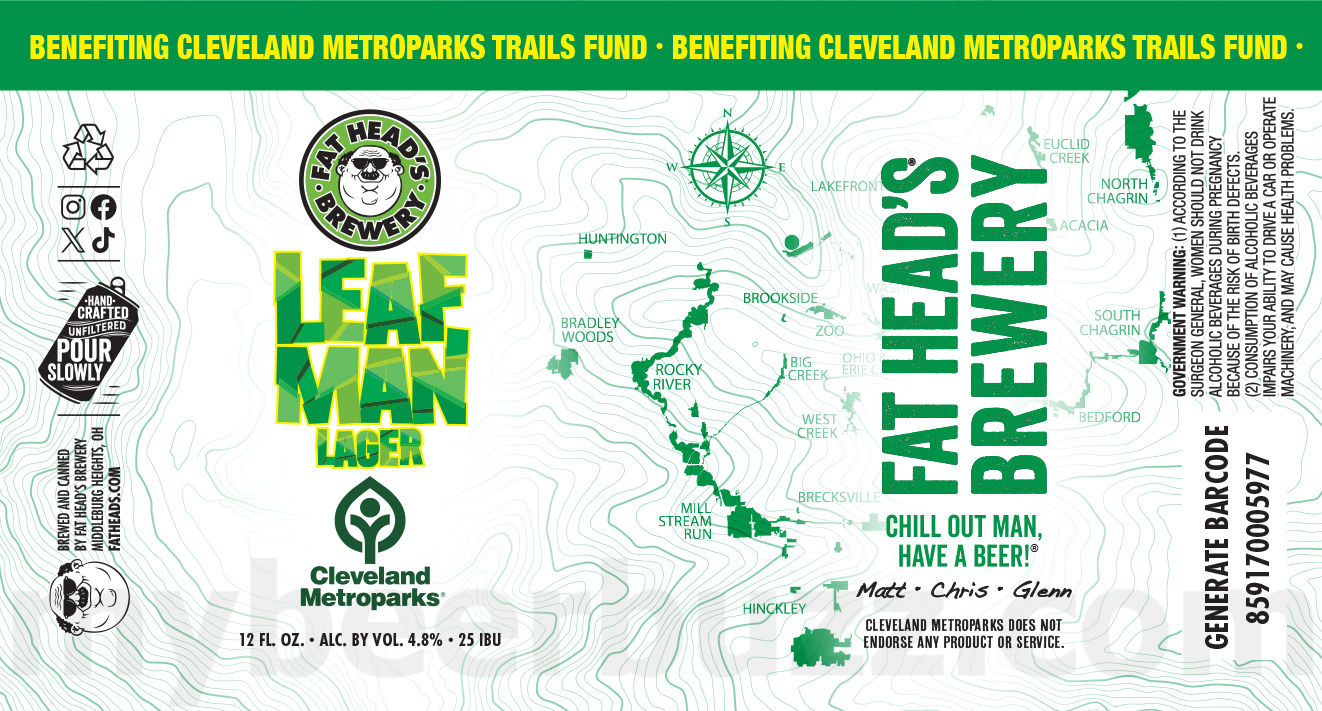 Fat Head’s Brewery Adding Lime Feelin’ Good, Juiced To Jupiter, Head Shrinker, Hippy Sippy, Stumble Berry, Green Grunge IPA, Hop Honcho, Bone Head, Fuzzy Wuzzy, Oktoberfest, Imperial Head Hunter, Barrel-Aged Doppelbock, Mad Mex Tres Decadas, Tropical Thunder, Head Hunter, Simply Simcoe, Wicked Willy’s, Hoppy Holi Haze, Crumble Berry, Yinzer, Leaf Man Lager, Cone Zilla, Fresh-Hopped Head Hunter, Every Given Sunday, Orange Infused Head Hunter Jungle Juice IPA, USS Cleveland, Hazy Head Hunter & Head Trip Cans 21 apostMBB 3565