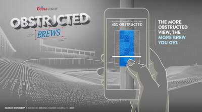 Coors Light Turns Obstructed Views into Chill Brews for Baseball Home Openers Coors Light Turns Obstructed Views into Chill Brews for Baseball Home Openers
