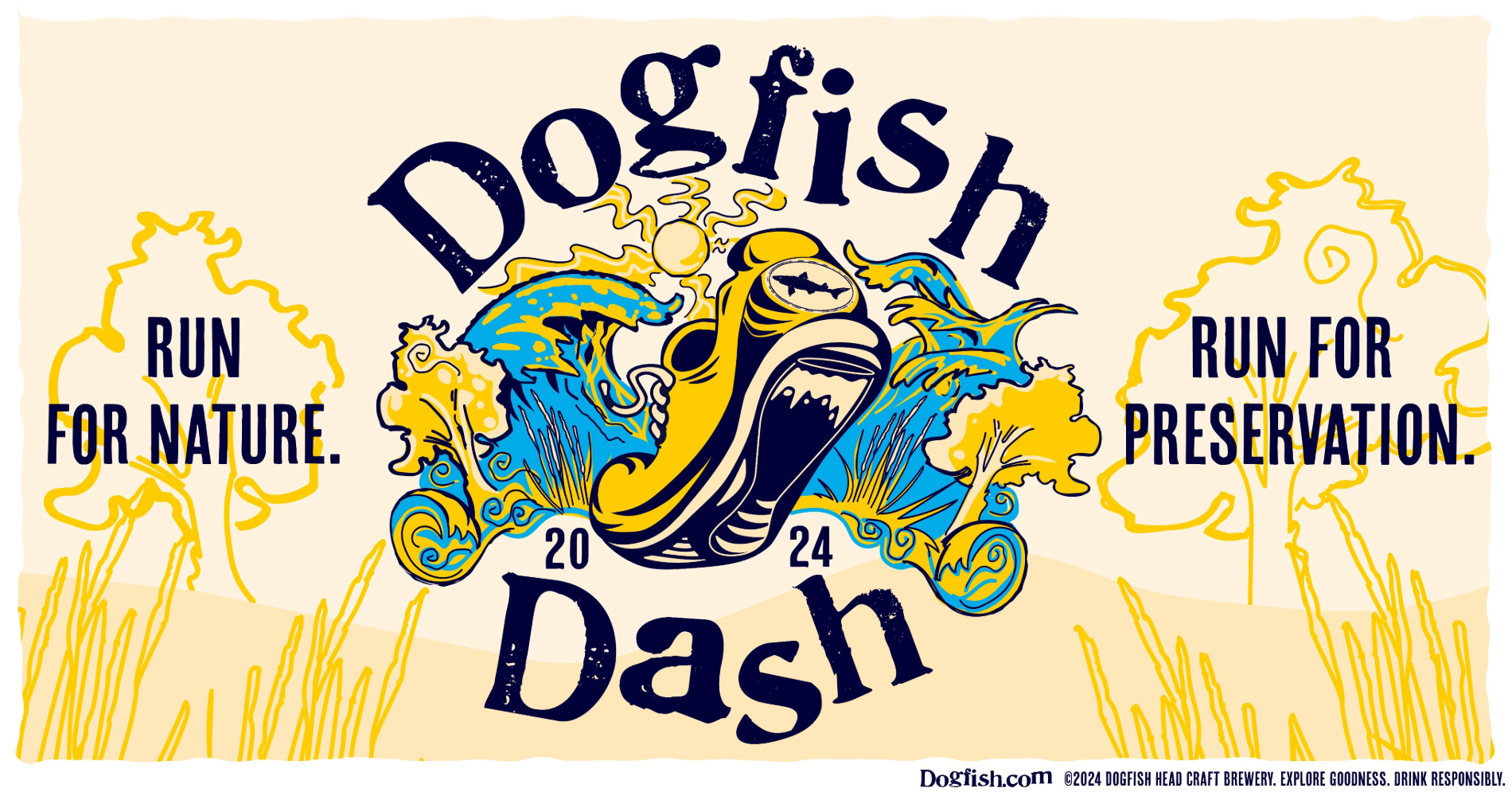 Dogfish Head - Land Preservation: That’s the Name of the Game 12 Dogfish Dash run for nature run for preservation. September 29, 2024