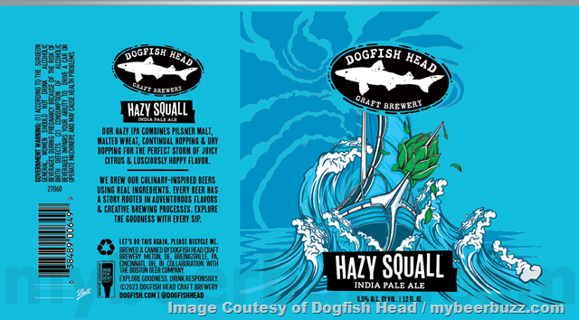 Dogfish Head Updating Citrus Squall, Hazy Squall, Seaquench Ale & Blue Hen Dogfish Head Updating Citrus Squall, Hazy Squall, Seaquench Ale & Blue Hen