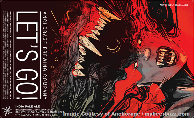 Anchorage Brewing Adding Open Up More, Let’s Go! & No Sleep Anchorage Brewing Adding Open Up More, Let’s Go! & No Sleep
