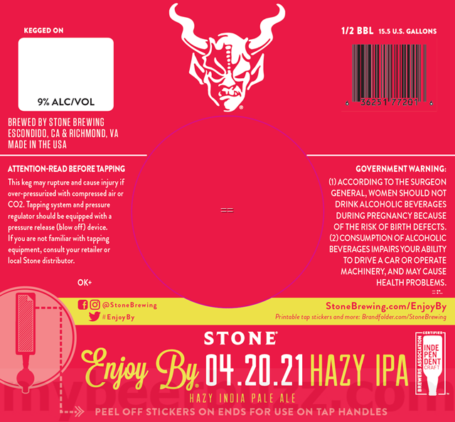 Stone Working On Enjoy By 04.20.21 Blazy Hazy IPA Stone Working On Enjoy By 04.20.21 Blazy Hazy IPA