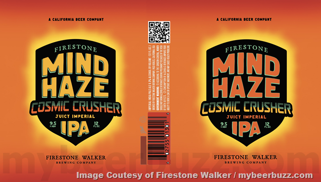 Firestone Walker Updating Mind Haze Cosmic Crusher, Mind Haze Brain Melter & Mind Haze Firestone Walker Updating Mind Haze Cosmic Crusher, Mind Haze Brain Melter & Mind Haze