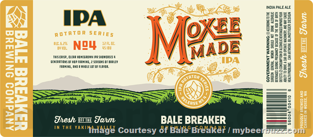 Bale Breaker Adding Homegrown Beer Release No 4, Moxee Made & High Camp Bale Breaker Adding Homegrown Beer Release No 4, Moxee Made & High Camp