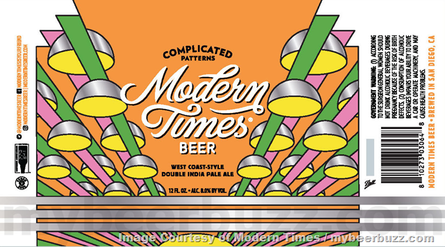 Modern Times Updating Orderville IPA / Dungeon Map / Hello Grapefruit / MT Pils / Black House / Complicated Patterns / Reality Welder / Trend Laser Modern Times Updating Orderville IPA / Dungeon Map / Hello Grapefruit / MT Pils / Black House / Complicated Patterns / Reality Welder / Trend Laser