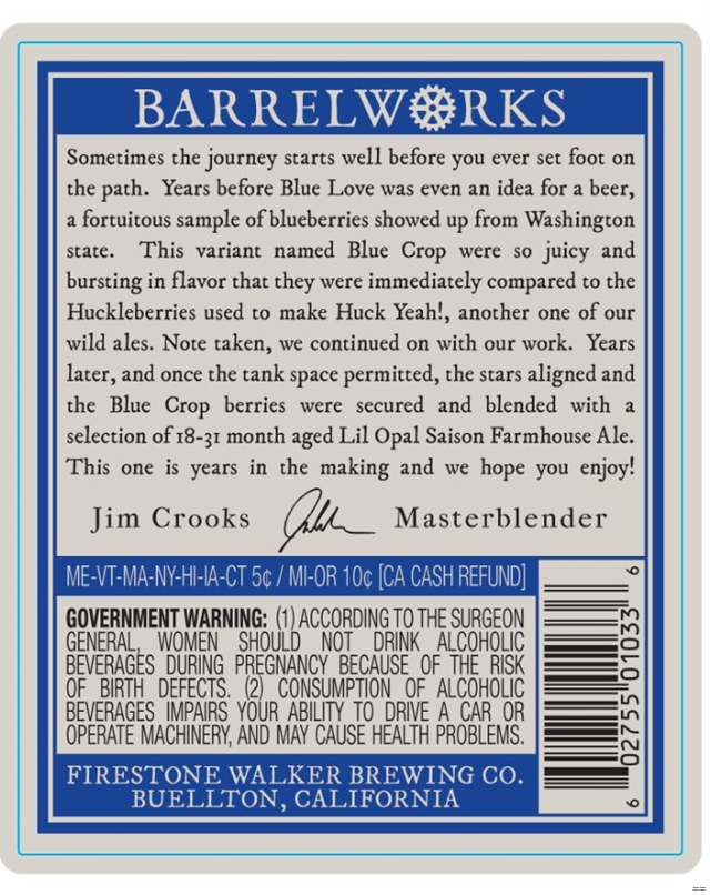 Firestone Walker Barrelworks Adding Blue Love Firestone Walker Barrelworks Adding Blue Love