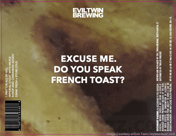 Evil Twin Excuse Me. Do You Speak French Toast? Evil Twin Excuse Me. Do You Speak French Toast?