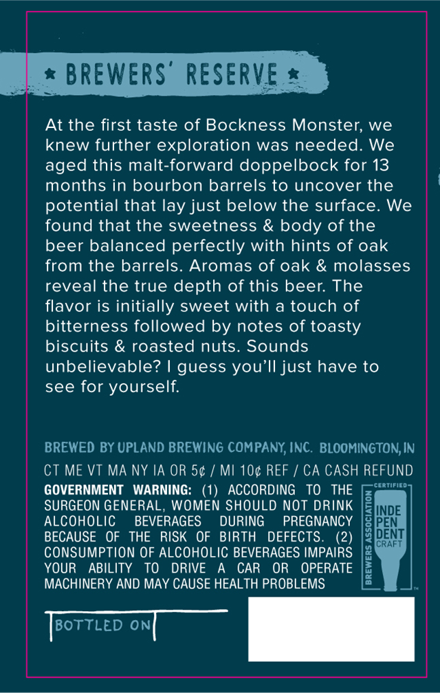 Upland Adding Bockness Monster Barrel-Aged Doppelbock Upland Adding Bockness Monster Barrel-Aged Doppelbock