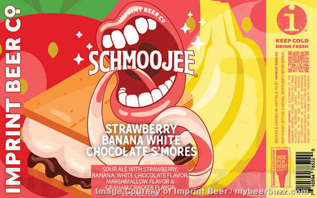 Imprint Beer Adding Schmoojee Dragon Passion Guava & Schmoojee Strawberry Banana White Chocolate S’mores Imprint Beer Adding Schmoojee Dragon Passion Guava & Schmoojee Strawberry Banana White Chocolate S’mores