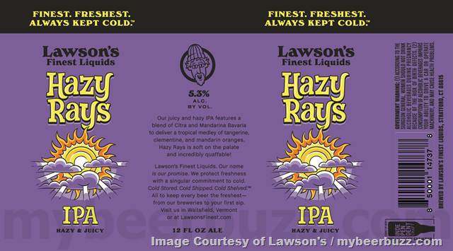 Lawson’s Finest Adding Hazy Rays IPA Lawson’s Finest Adding Hazy Rays IPA