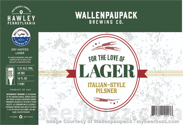 Wallenpaupack Brewing Adding American Blonde, Dock Days, For The Love Of Lager: Pre-Prohibition, Munich-Style, Italian-Style, German-Style Dark, Lake Haze #27, #26, #25 & #24 Wallenpaupack Brewing Adding American Blonde, Dock Days, For The Love Of Lager: Pre-Prohibition, Munich-Style, Italian-Style, German-Style Dark, Lake Haze #27, #26, #25 & #24