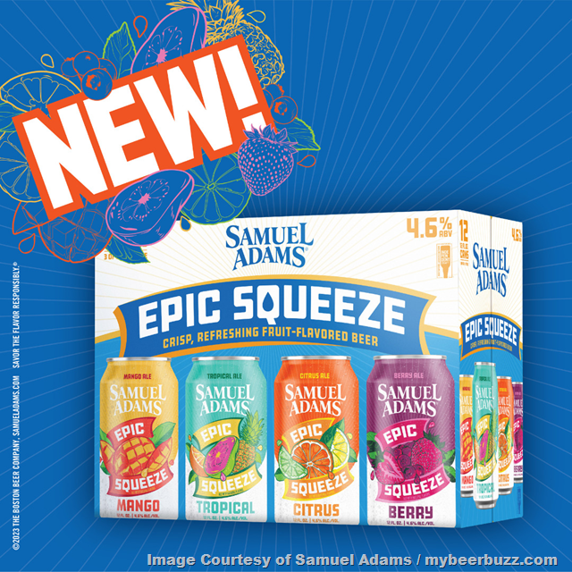 Samuel Adams Adding Epic Squeeze – Mango, Berry, Citrus & Tropical Samuel Adams Adding Epic Squeeze – Mango, Berry, Citrus & Tropical