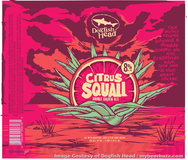Dogfish Head Adding Citrus Squall Dogfish Head Adding Citrus Squall