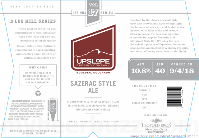 Upslope Releasing Lee Hill Volume 17 Sazerac Style Rye Ale with Honey Upslope Releasing Lee Hill Volume 17 Sazerac Style Rye Ale with Honey