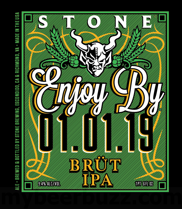 Stone Adding Enjoy By 01.01.19 Brüt IPA Stone Adding Enjoy By 01.01.19 Brüt IPA
