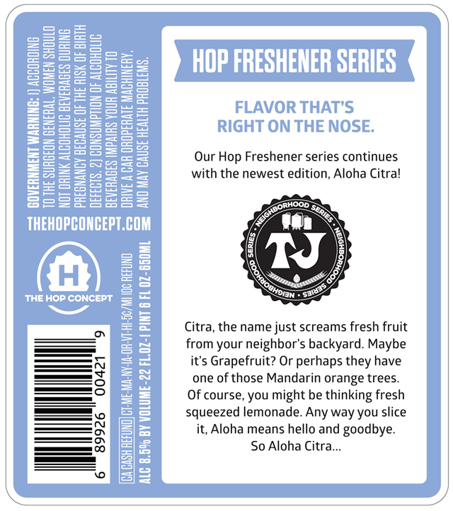 Hop Concept Aloha Citra Coming To Hop Freshener Series Hop Concept Aloha Citra Coming To Hop Freshener Series