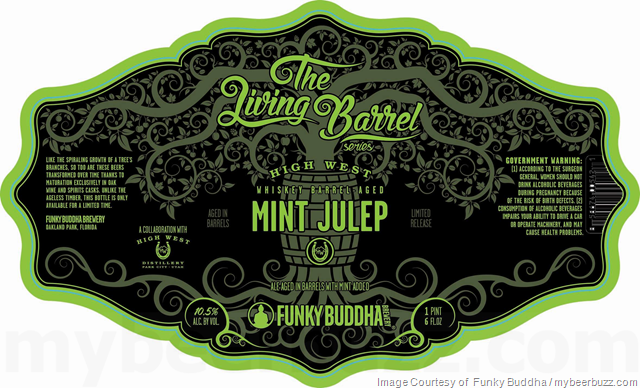 Funky Buddha High West Whiskey Barrel-Aged Mint Julep Coming 5/5 Funky Buddha High West Whiskey Barrel-Aged Mint Julep Coming 5/5