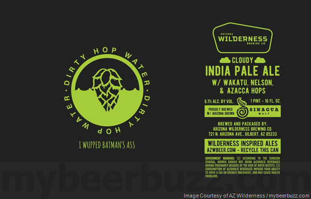 Arizona Wilderness & Modern Times Collaborate On Flannel Samurai / Biere De Wassail / Leggo My Ego / Keyhole Sink / I Wupped Batman’s Ass Arizona Wilderness & Modern Times Collaborate On Flannel Samurai / Biere De Wassail / Leggo My Ego / Keyhole Sink / I Wupped Batman’s Ass