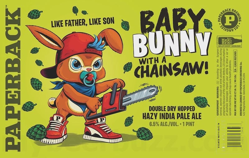 Paperback Brewing Adding Baby Bunny With A Chainsaw Paperback Brewing Adding Baby Bunny With A Chainsaw