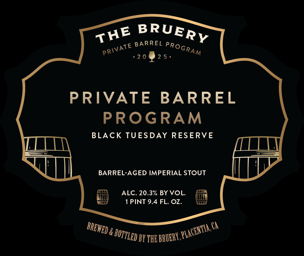 The Bruery Adding 2025 Private Barrel Program Black Tuesday Reserve The Bruery Adding 2025 Private Barrel Program Black Tuesday Reserve