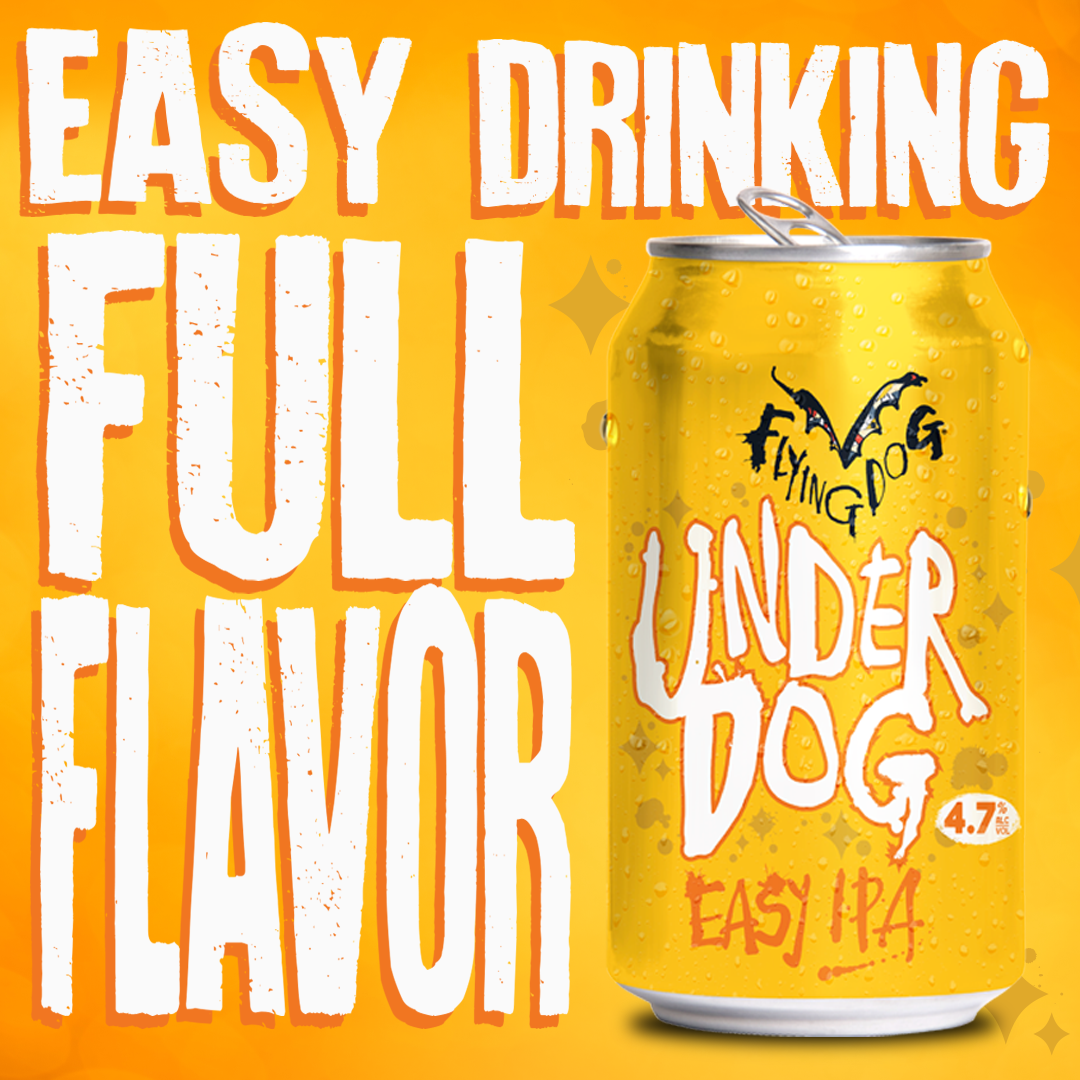 Flying Dog Introduces Underdog Easy IPA—The Next Big Thing in Mindful Drinking Flying Dog Introduces Underdog Easy IPA—The Next Big Thing in Mindful Drinking