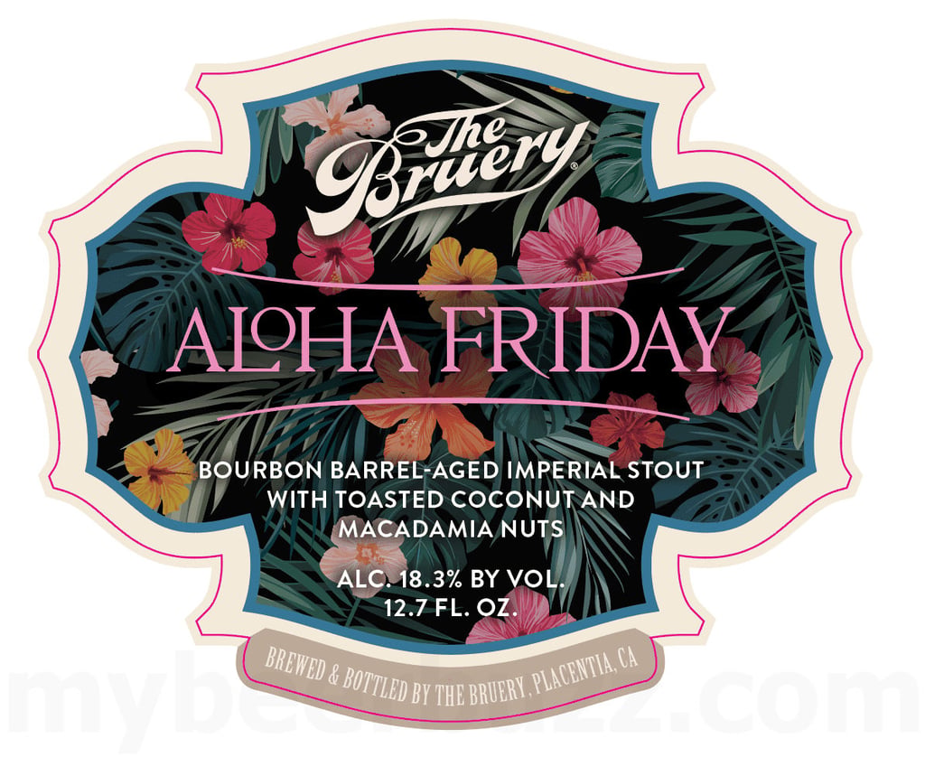 2025 The Bruery Aloha Friday 12.7oz Bottles