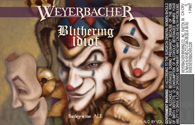 Weyerbacher Adding Blithering Idiot & Dallas Sucks 16oz Cans