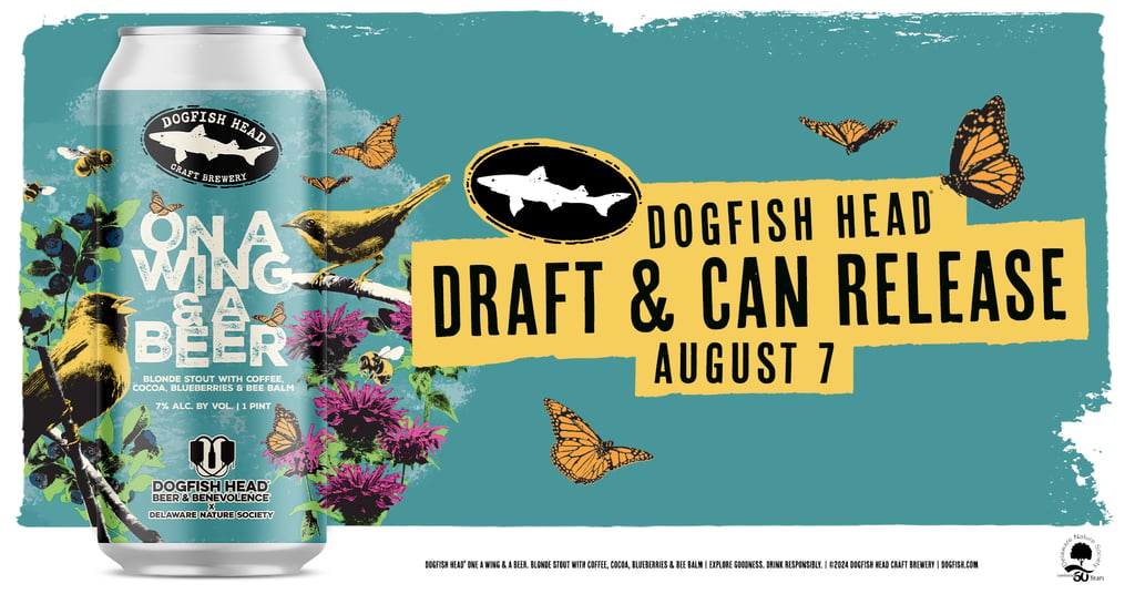 Dogfish Head Launches Benevolence Beer Benefitting Delaware Nature Society, Inspired by Local Bird and Insect Species