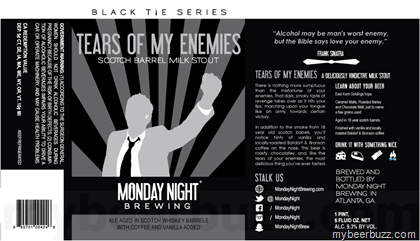 Monday Night Brewing Black Tie Series – Tears Of My Enemies Coming To Bottles