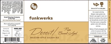 Funkwerks – Deceit Rum Barrel-Aged Belgian Golden Ale