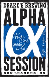 Drakes Alpha Session Ale Returns May 4th With Omega Session